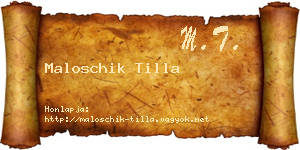 Maloschik Tilla névjegykártya
